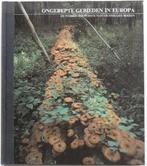 Ongerepte gebieden in Europa / De wereld der woeste natuur, Boeken, Verzenden, Gelezen, Botting