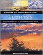 LUCHTEN(PRAKTISCHE GIDS VOOR DE KUNSTSCHILDER) 9789072267849, Boeken, Verzenden, Gelezen, P. Seligman