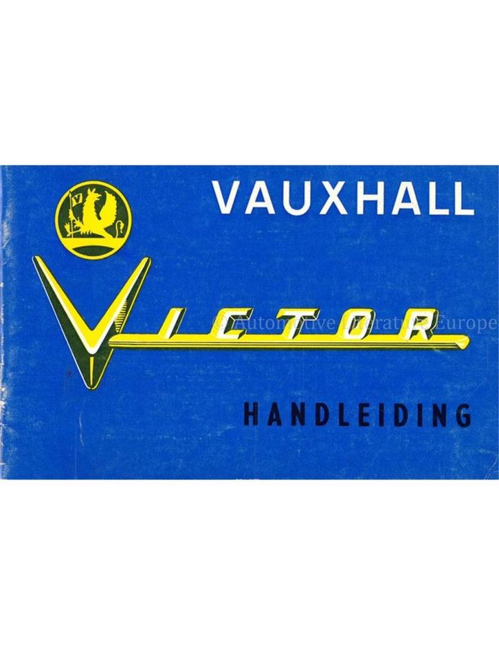 1961 VAUXHALL VICTOR INSTRUCTIEBOEKJE NEDERLANDS, Auto diversen, Handleidingen en Instructieboekjes