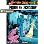 Prooi en schaduw / Yoko Tsuno / 12 9789031407590 Leloup, Boeken, Stripverhalen, Verzenden, Gelezen, Leloup