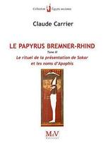 Le Papyrus Bremner-Rhind, Verzenden