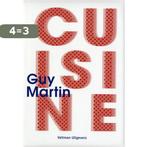 Cuisine 9789048307920 Guy Martin, Boeken, Kookboeken, Verzenden, Gelezen, Guy Martin