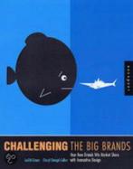 Challenging The Big Brands 9781592530939, Judith Evans, Cheryl Dangel Cullen, Verzenden