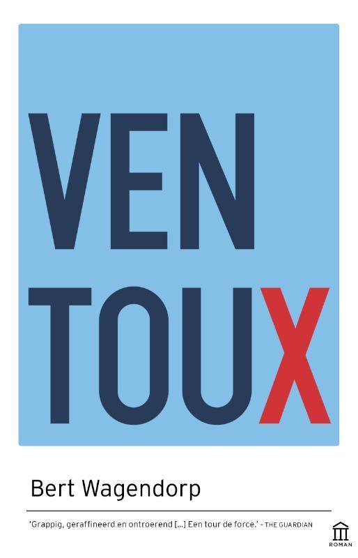 Ventoux 9789046706374 Bert Wagendorp, Boeken, Romans, Gelezen, Verzenden