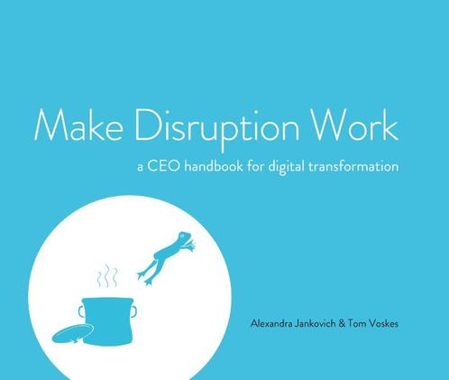Make Disruption Work 9789082838206, Livres, Science, Envoi