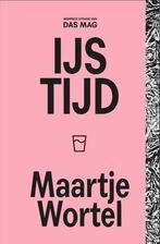 IJstijd 3 9789492478948 Maartje Wortel, Boeken, Verzenden, Zo goed als nieuw, Maartje Wortel