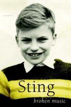 Broken Music 9780385336789 Sting, Verzenden, Zo goed als nieuw, Sting