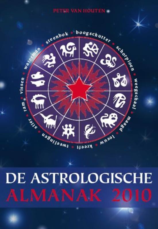 De Astrologische Almanak / 2010 9789045309699 P. Van Houten, Boeken, Esoterie en Spiritualiteit, Zo goed als nieuw, Verzenden