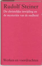 De christelijke inwijding en de mysterien van de oudheid, Boeken, Verzenden, Zo goed als nieuw, Rudolf Steiner