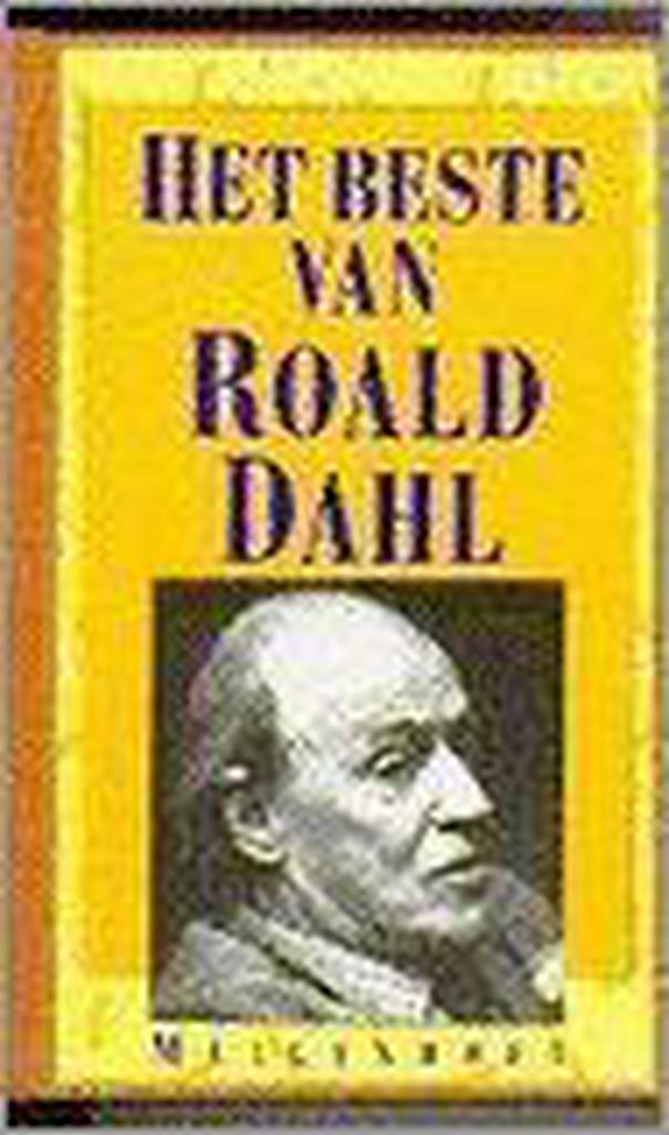 Het beste van Roald Dahl 9789029029322 Roald Dahl, Livres, Romans, Envoi
