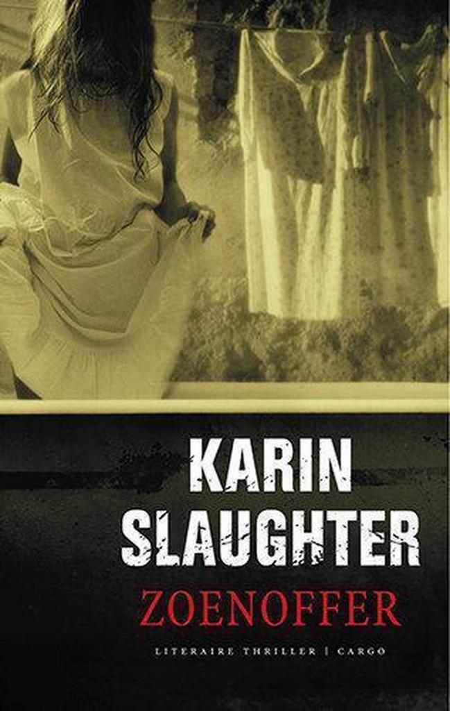 Zoenoffer / Sara Linton 9789023419655 Karin Slaughter, Boeken, Thrillers, Gelezen, Verzenden