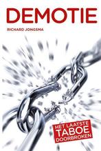 Demotie 9789462150492 Richard Jongsma, Boeken, Verzenden, Zo goed als nieuw, Richard Jongsma