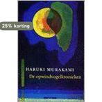 De opwindvogelkronieken 9789045012230 Haruki Murakami, Boeken, Verzenden, Gelezen, Haruki Murakami