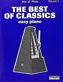 Partition: Best of classics easy piano  John L. Philip  Book, Livres, Livres Autre, Envoi