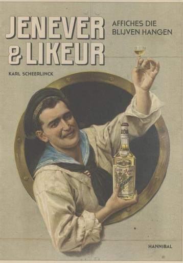 Jenever en likeur 9789492081704 Karl Scheerlinck, Verzenden, Karl Scheerlinck