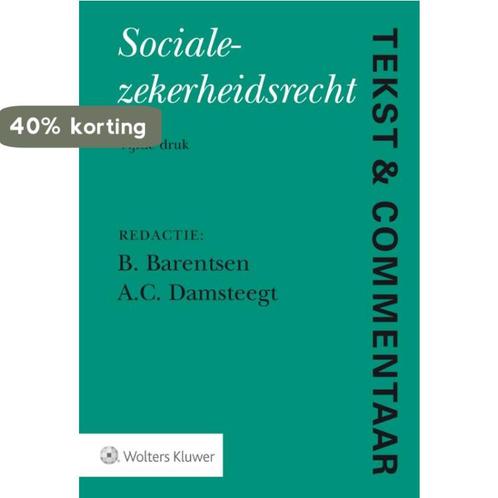 Socialezekerheidsrecht / Tekst & Commentaar 9789013134254, Boeken, Wetenschap, Zo goed als nieuw, Verzenden