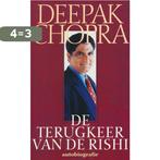 De terugkeer van de rishi 9789022525401 Deepak Chopra, Boeken, Verzenden, Gelezen, Deepak Chopra