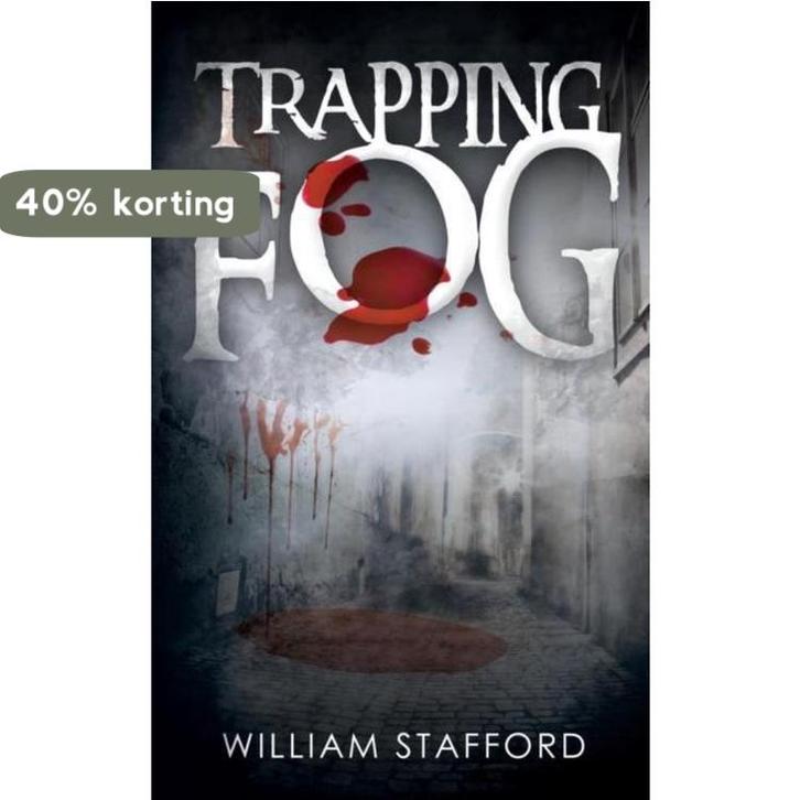 Trapping Fog 9781785385445 William Stafford, Boeken, Taal | Engels, Gelezen, Verzenden