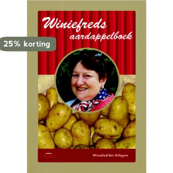 Winiefreds Aardappelboek 9789057202162 W. van Killegem, Boeken, Kookboeken, Zo goed als nieuw, Verzenden
