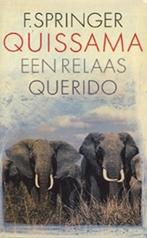 QUISSAMA E.A. VERHALEN 9789021482781 F. Springer, Verzenden, F. Springer