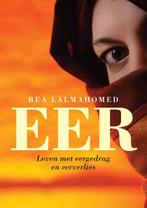 Eer 9789062245208 Bea Lalmahomed, Verzenden, Gelezen, Bea Lalmahomed