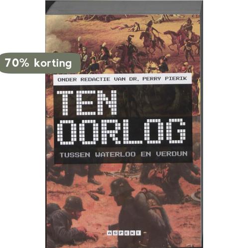 Ten oorlog 9789059117129, Boeken, Overige Boeken, Zo goed als nieuw, Verzenden