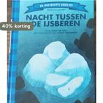 Nacht tussen de ijsberen / De Gestreepte Boekjes Cora de Vos, Boeken, Verzenden, Zo goed als nieuw, Cora de Vos