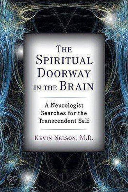 The Spiritual Doorway in the Brain 9780525951889, Livres, Livres Autre, Envoi