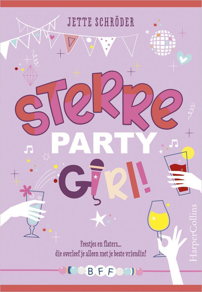 BFF 2 - Sterre partygirl! (9789402710762, Jette Schröder), Antiek en Kunst, Antiek | Boeken en Manuscripten, Verzenden
