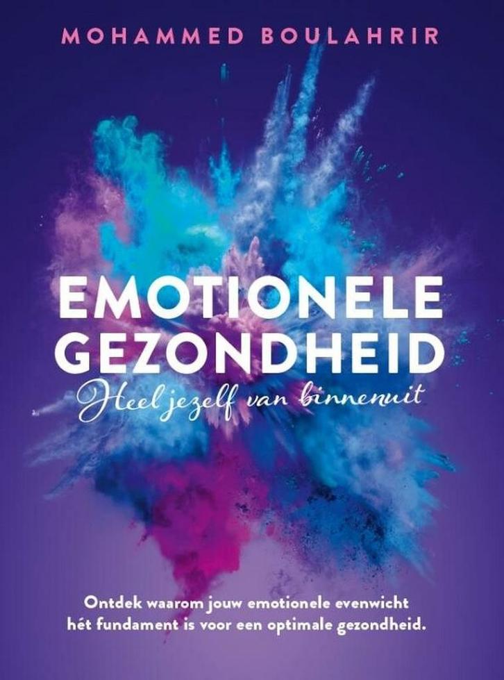 Emotionele gezondheid 9789083089102 Mohammed Boulahrir, Boeken, Gezondheid, Dieet en Voeding, Gelezen, Verzenden