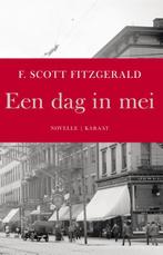 Een dag in mei 9789079770137 F. Scott Fitzgerald, Boeken, Verzenden, Zo goed als nieuw, F. Scott Fitzgerald