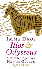 Ilios en Odysseus 9789021460048 Imme Dros, Boeken, Verzenden, Gelezen, Imme Dros