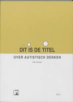 Dit is de titel 9789064451232 Peter Vermeulen, Verzenden, Gelezen, Peter Vermeulen
