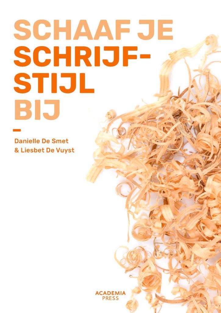 Schaaf je schrijfstijl bij 9789401464215 Liesbet De Vuyst, Livres, Livres scolaires, Envoi