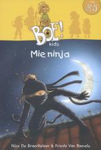 Mie Ninja / AVI M5 / Boe!Kids 9789462340268, Boeken, Verzenden, Zo goed als nieuw, Nico De Braeckeleer