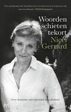 Woorden schieten tekort 9789029093897 Nicci Gerrard, Boeken, Verzenden, Gelezen, Nicci Gerrard
