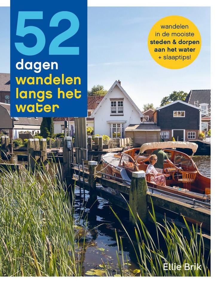 52-serie - 52 dagen wandelen langs het water (9789493273702), Boeken, Reisgidsen, Nieuw, Verzenden