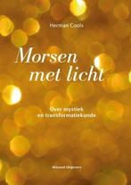 Morsen met licht 9789492011510 Herman Cools, Verzenden, Herman Cools