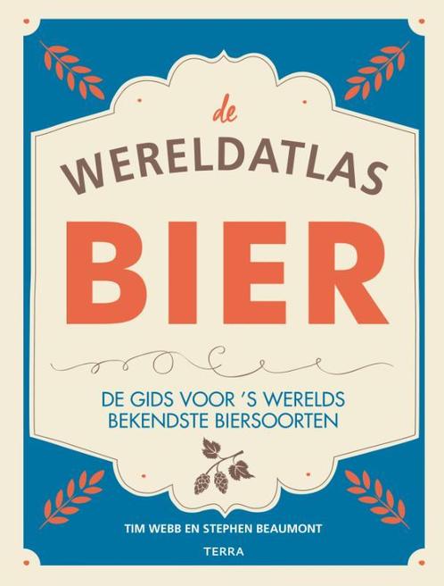 Bier - de wereldatlas 9789089897527 Tim Webb, Boeken, Kookboeken, Gelezen, Verzenden