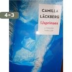 IJsprinses Camilla Lackberg 9789044364590 Camilla Läckberg, Boeken, Verzenden, Gelezen, Camilla Läckberg