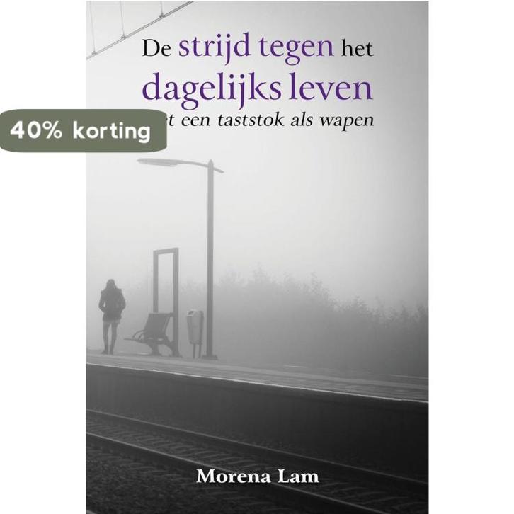 De strijd tegen het dagelijks leven - Met een taststok als, Boeken, Literatuur, Zo goed als nieuw, Verzenden
