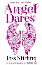 Angel Dares 9780192743480 Joss Stirling, Verzenden, Zo goed als nieuw, Joss Stirling