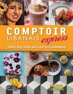 Comptoir Libanais Express 9789089896766 Tony Kitous, Verzenden, Zo goed als nieuw, Tony Kitous