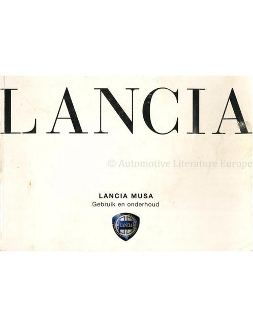 2005 LANCIA MUSA INSTRUCTIEBOEKJE NEDERLANDS, Auto diversen, Handleidingen en Instructieboekjes