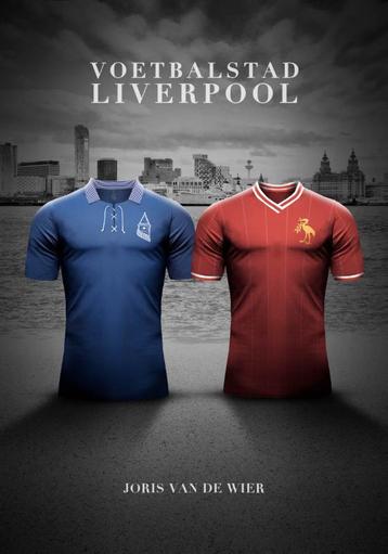 Voetbalstad Liverpool 9789082375862 Joris van de Wier, Verzenden, Joris van de Wier