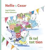 Ik tel tot tien / Nellie & Cezar 9789401446815 Ingrid Godon, Boeken, Kinderboeken | Baby's en Peuters, Verzenden, Gelezen, Ingrid Godon