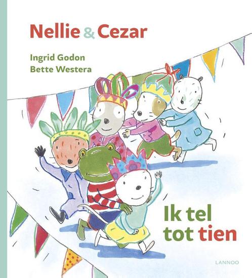 Ik tel tot tien / Nellie & Cezar 9789401446815 Ingrid Godon, Boeken, Kinderboeken | Baby's en Peuters, Gelezen, Verzenden