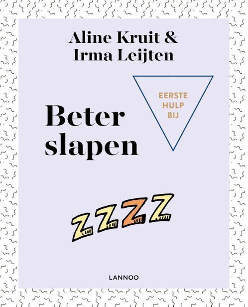 Beter slapen / Eerste hulp bij 9789401457873 Aline Kruit, Boeken, Psychologie, Zo goed als nieuw, Verzenden