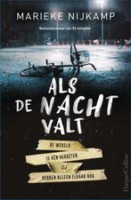 Als de nacht valt 9789402709216 Marieke Nijkamp, Boeken, Verzenden, Zo goed als nieuw, Marieke Nijkamp