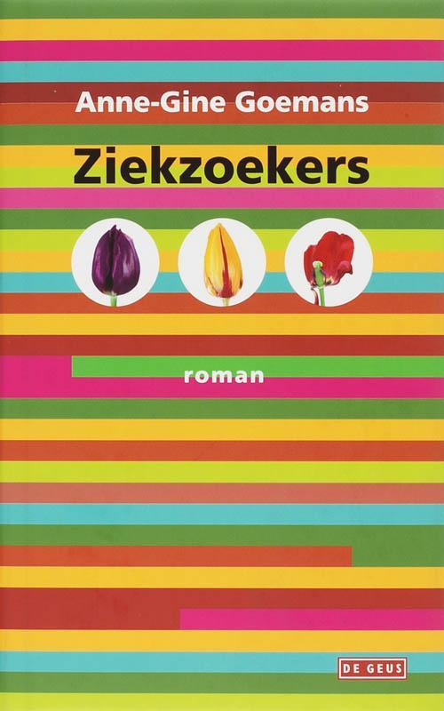 Ziekzoekers 9789044509939 A.G. Goemans, Boeken, Romans, Zo goed als nieuw, Verzenden